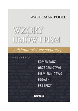 Wzory umów i pism w działalności gospodarczej