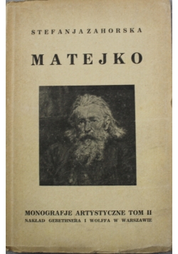Monografje artystyczne tom II Matejko 1925 r.