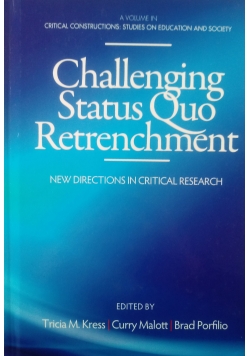 Challenging Status Quo Retrenchment
