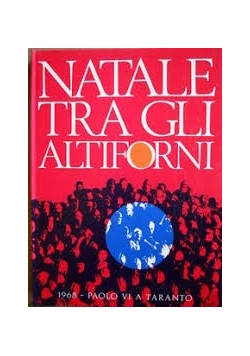 Natale Tra Gli Altiforni