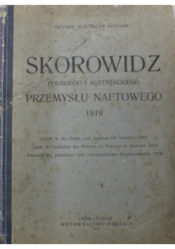 Skorowidz polskiego i austrjackiego przemysłunaftowego 1919, 1920 r.