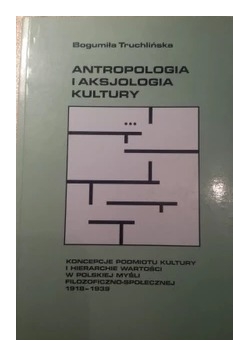 Antropologia i aksjologia kultury