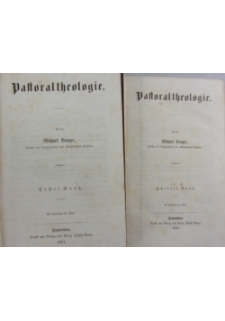 Pastoraltheologie, Tom I-II, 1862/1861 r.
