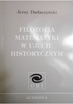 Folozofia matematyki w ujęciu historycznym