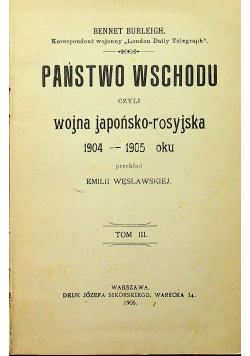 Państwo wschodu czyli wojna japońsko rosyjska tom III 1905 r.