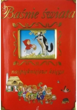 Baśnie świata. Najpiękniejsza księga