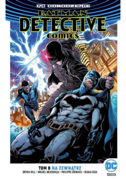 Batman Detective Comics T.8 Na zewnątrz