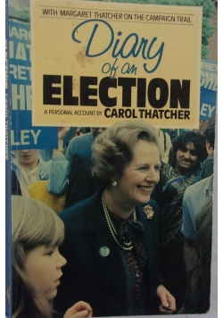 Diany of an election