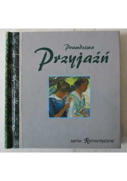 Prawdziwa przyjaźń