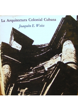 La arquitectura colonial cuba