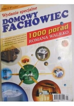 Domowy fachowiec. 1000 porad Romana