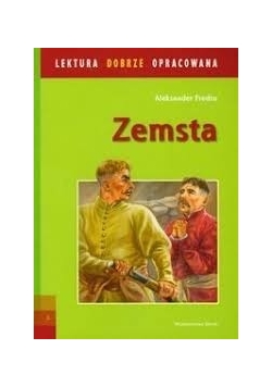 Zemsta. Lektura dobrze opracowana