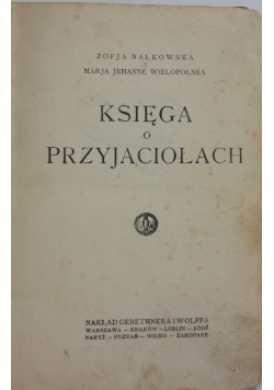 Księga o Przyjaciołach, 1927 r.
