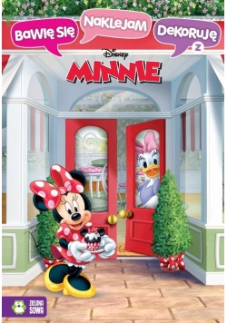 Bawię się, naklejam, dekoruję. Minnie