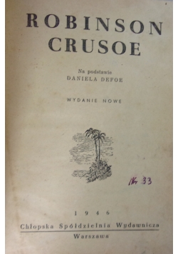 Robinson Crusoe, 1946 r.