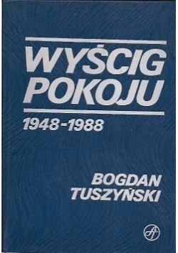 Wyścig pokoju 1948 do 1988