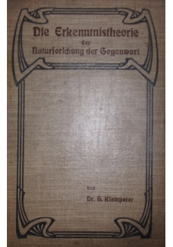 Die Erkenntnistheorie der Naturforschung, 1905 r.