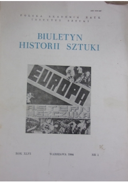 Biuletyn historii sztuki nr.1 rok XLVI