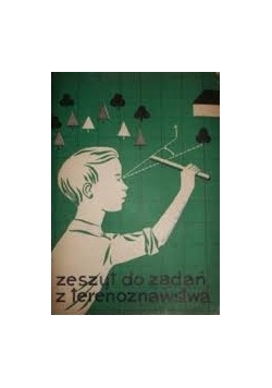 Zeszyt do zadań terenoznawstwa