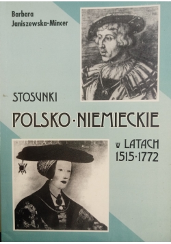 Stosunki polsko-niemieckie w latach 1515 - 1772