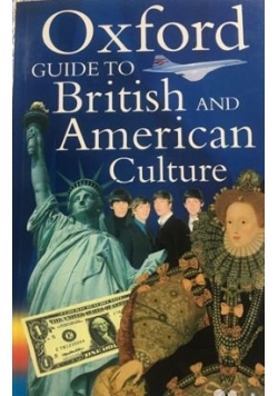 Oxford Guide to British and American  Culture