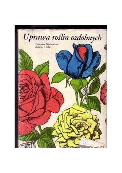Uprawa roślin ozdobnych