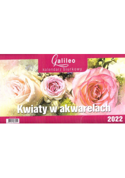 Kalendarz 2022 Biurkowy Galileo Kwiaty CRUX