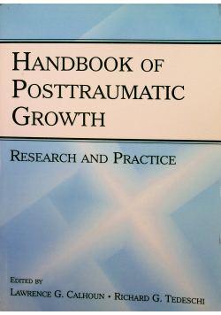 Handbook of posttraumatic growth