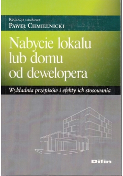Nabycie lokalu lub domu od dewelopera