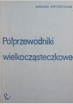 Półprzewodniki wielkocząsteczkowe