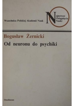 Od neuronu do psychiki