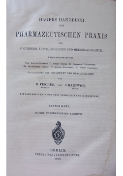 Hagers Handbuch der Pharmazeutischen Praxis - I Band - A-G, 1919r.