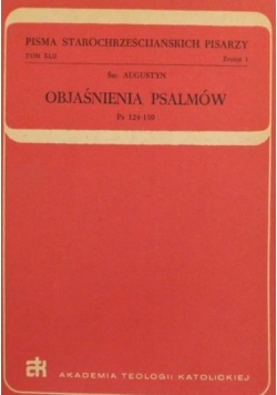 Objaśnienia psalmów Tom XLII Zeszyt 1