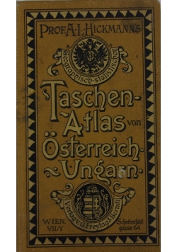 Taschen Atlas Osterreich Ungarn, 1895 r.