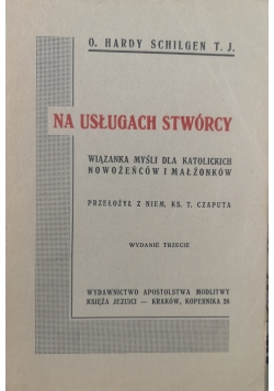 Na usługach stwórcy 1935 r.