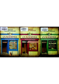 Cukiernia pod amorem 3 tomy