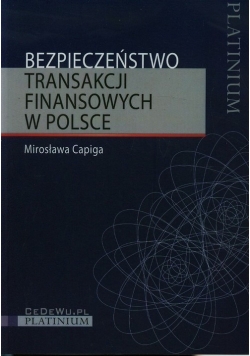 Bezpieczeństwo transakcji finansowych w Polsce