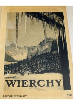 Wierchy Rocznik szesnasty 1938