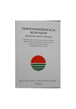 Termomdernizacja budynków dla poprawy jakości środowiska