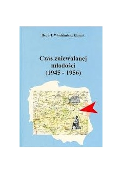 Czas zniewalanej młodości (1945-1956), Nowa