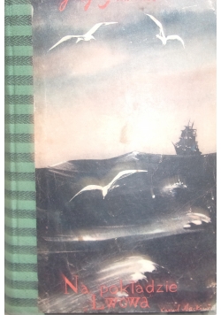 Na pokładzie Lwowa, 1929 r.