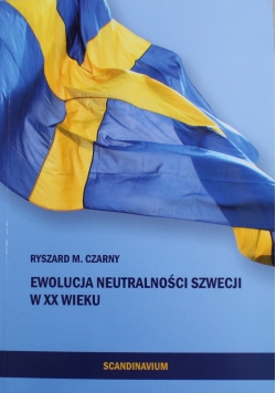Ewolucja neutralności Szwecji w XX wieku