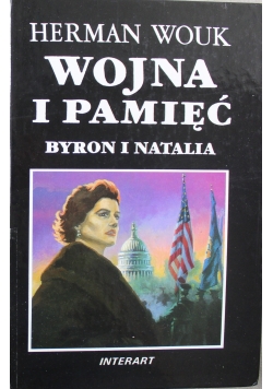 Wojna i pamięć Byron i Natalia