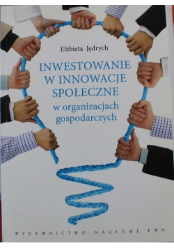 Inwestowanie w innowacje społeczne