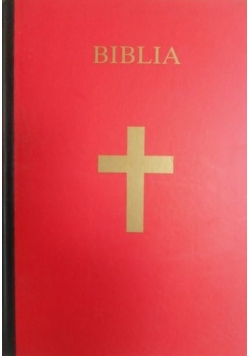 Biblia Pismo Święte Starego i Nowego Testamentu Tom I