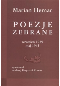 Poezje zebrane 1939-1945