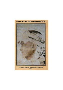 Stulecie Gombrowicza