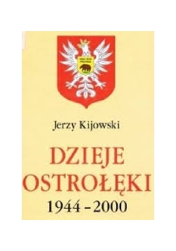 Dzieje Ostrołęki: 1944-2000