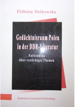 Gadachtnisraum Polen in der DDR Literatur