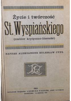 Życie i twórczość St. Wyspiańskiego, 1923 r.